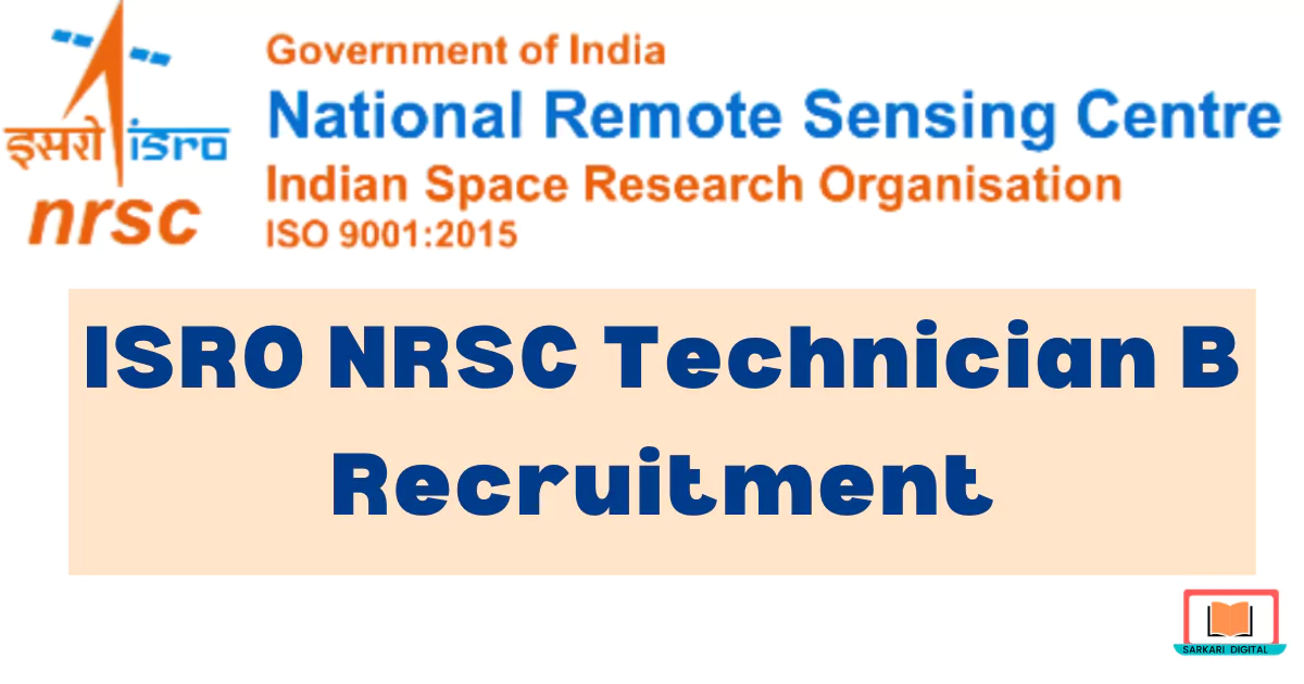 ISRO NRSC Technician B Recruitment Indian Space Research Center Latest ...