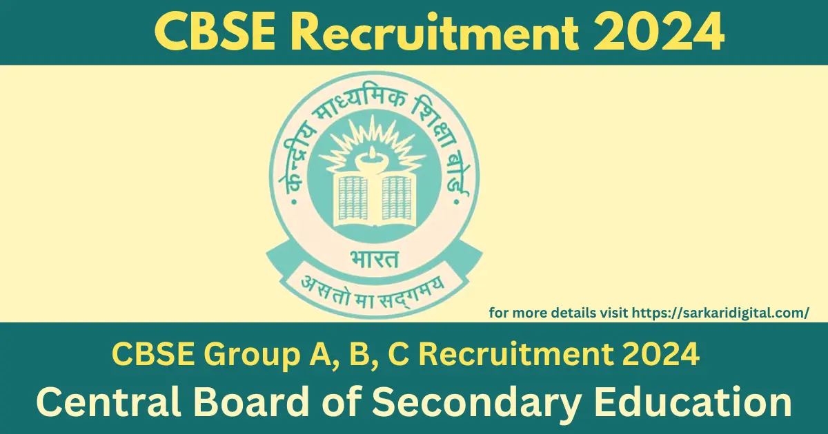 CBSE Recruitment 2024 CBSE Announces Recruitment for 118 Group A, B